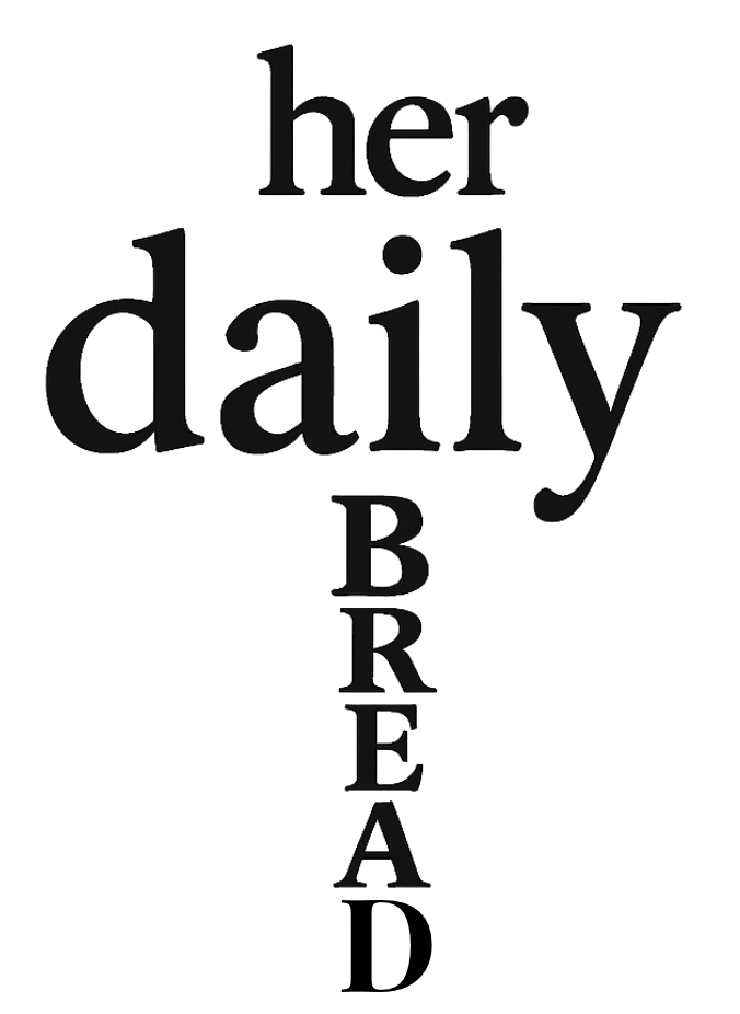 Her Daily Bread